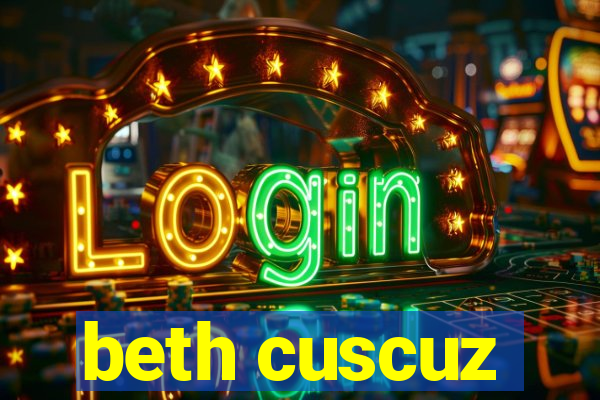 beth cuscuz